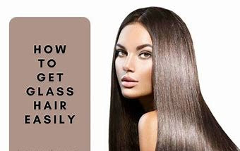 How to Get the Viral “Glass Hair” Look at Home – Step-by-Step Guide